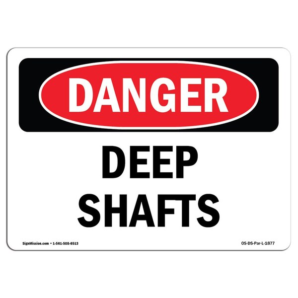 Safety Sign, OSHA Danger, 7" Height, Aluminum, Deep Shafts, Landscape